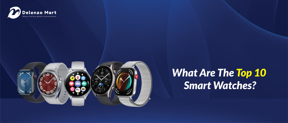 Top 10 smart watches in Pakistan – Apple, Samsung, Xiaomi, and more