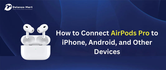 How to connect airpods pro