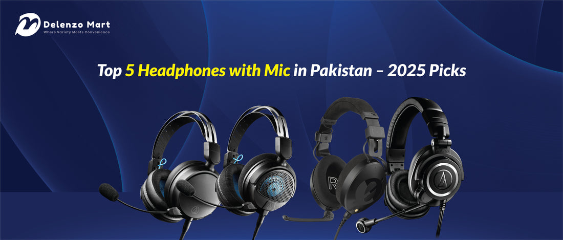 Top 5 Headphones with Mic in Pakistan – 2025 Picks