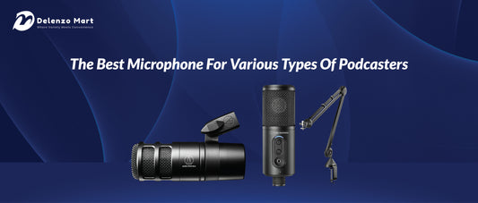 Best Microphones for Podcasting 