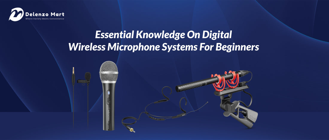 Essential Knowledge On Digital Wireless Microphone Systems For Beginners